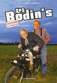Les Bodin's : histoire de familles