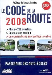 Le code de la route 2008