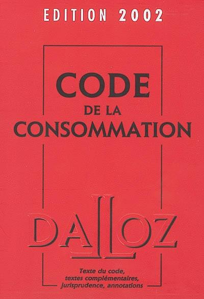 Code de la consommation, édition 2002