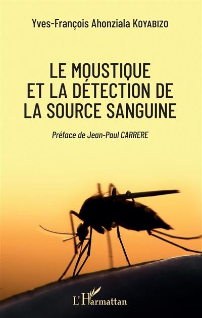 Le moustique et la détection de la source sanguine