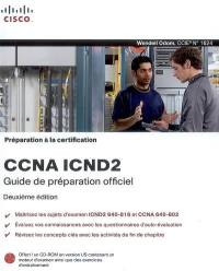Préparation à la certification CCNA ICND2 : guide de préparation officiel
