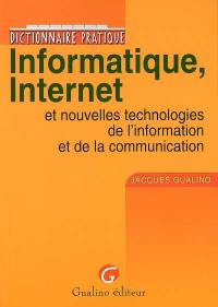 Dictionnaire pratique informatique, Internet et nouvelles technologies de l'information et de la communication