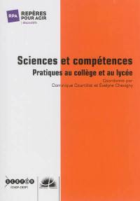 Sciences et compétences : pratiques au collège et au lycée
