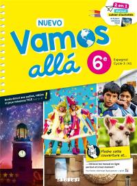 Nuevo Vamos alla 6e : espagnol cycle 3-A1 : manuel, cahier d'activités