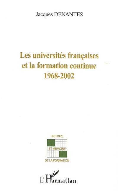 Les universités françaises et la formation continue : 1968-2002