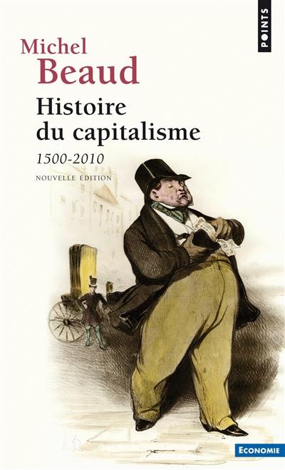 Histoire du capitalisme : 1500-2010