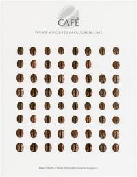 Café : voyage au coeur de la culture du café