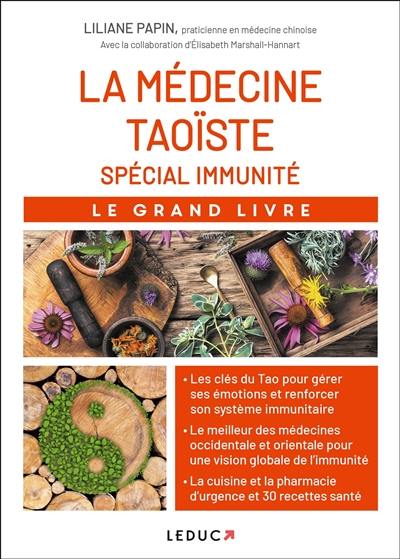 La médecine taoïste : spéciale immunité