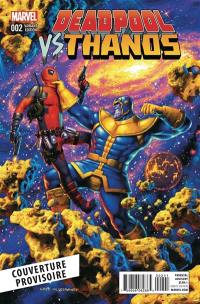 Deadpool vs Thanos : jusqu'à ce que la mort nous sépare