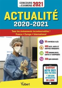 Actualité 2020-2021 : tous les événements incontournables ! France, Europe, international : concours et examens 2021