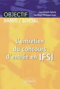L'entretien du concours d'entrée en IFSI