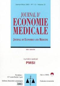 Journal d'économie médicale : évaluation des pratiques et des organisations de santé, n° 1-2 (2003). PMSI
