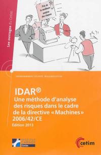 IDAR : une méthode d'analyse des risques dans le cadre de la directive Machines 2006-42-CE