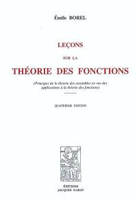 Leçons sur la théorie des fonctions (principes de la théorie des ensembles en vue des applications à la théorie des fonctions)