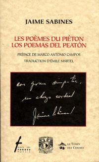Les poèmes du piéton. Los poemas del peatón