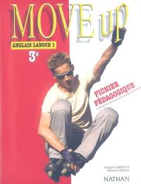 Move up, anglais langue 1, 3e : fichier pédagogique