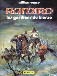 Ramiro. Vol. 4. Les gardiens du Bierzo