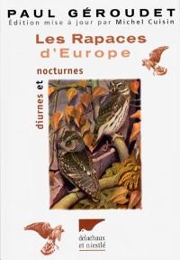 Les rapaces d'Europe : diurnes et nocturnes