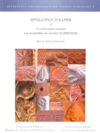 Apollonia d'Illyrie. Vol. 2. La céramique romaine : les ensembles du secteur G (2009-2016)