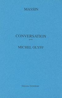 Conversation avec Michel Olyff