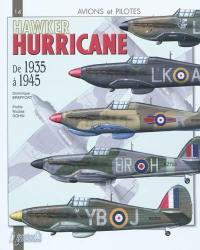 Hawker hurricane : de 1935 à 1945