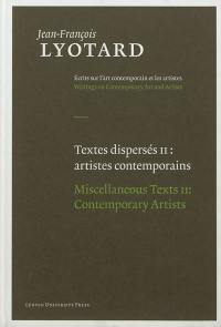 Textes dispersés. Vol. 2. Artistes contemporains. Contemporary artists. Miscellaneous texts. Vol. 2. Artistes contemporains. Contemporary artists