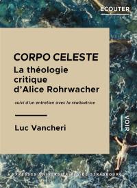Corpo celeste : la théologie critique d'Alice Rohrwacher