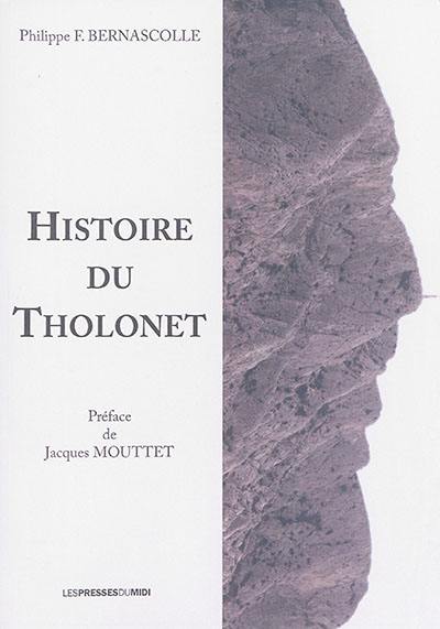 Histoire du Tholonet : compilation des articles de P. Cheilan publiés dans Le Mémorial d'Aix