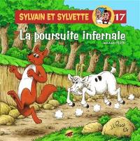 Sylvain et Sylvette. Vol. 17. La poursuite infernale