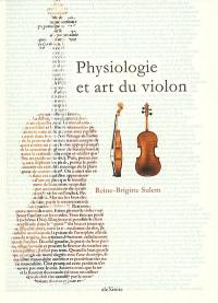 Physiologie et art du violon
