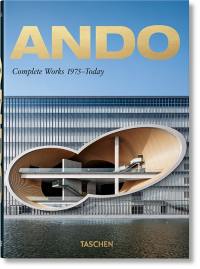 Ando : complete works, 1975-today