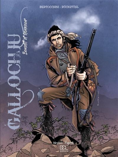 Gallochju : bandit d'honneur