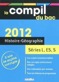 Histoire-géographie 2012 : séries L, ES, S