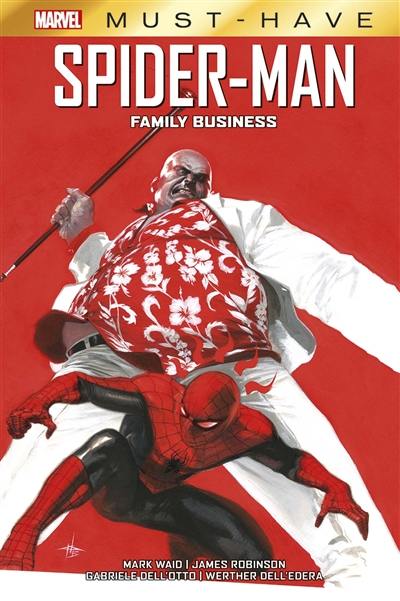Spider-Man : family business