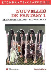 Nouvelles de fantasy. Vol. 1