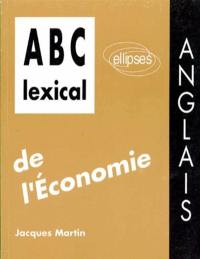 Abc lexical de l'économie : anglais