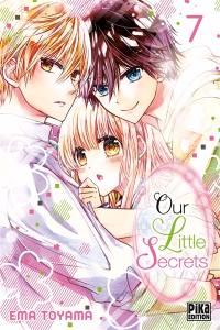 Our little secrets. Vol. 7