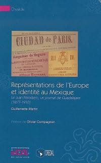 Représentations de l'Europe et identité au Mexique : le Juan Panadero, un journal de Guadalajara, 1877-1910
