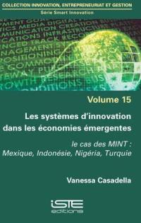 Les systèmes d'innovation dans les économies émergentes : le cas des MINT : Mexique, Indonésie, Nigéria, Turquie