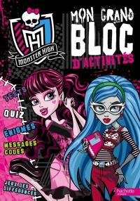 Monster High : mon grand bloc d'activités