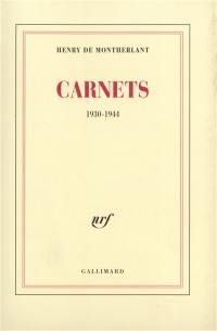 Carnets : 1930-1944