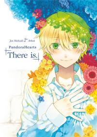 Pandora hearts : there is : 2nd artbook