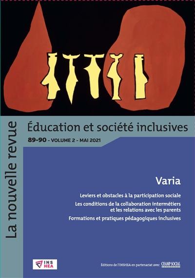 La nouvelle revue Education et société inclusives, n° 89-90 (2). Varia