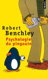 Psychologie du pingouin : et autres considérations scientifiques