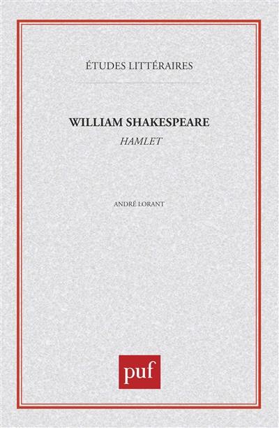 William Shakespeare, Hamlet