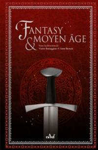 Fantasy & Moyen Age