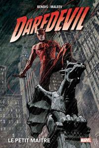 Daredevil : l'homme sans peur. Vol. 2. Le petit maître