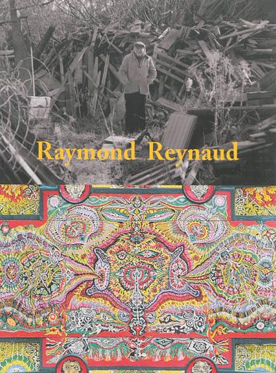 Raymond Reynaud : exposition, Salon-de-Provence, Espace culturel Robert de Lamanon, du 5 juillet au 29 septembre 2013