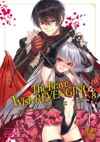 The brave wish revenging. Vol. 8