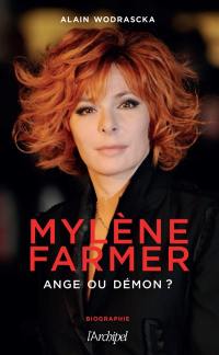 Mylène Farmer : ange ou démon ?